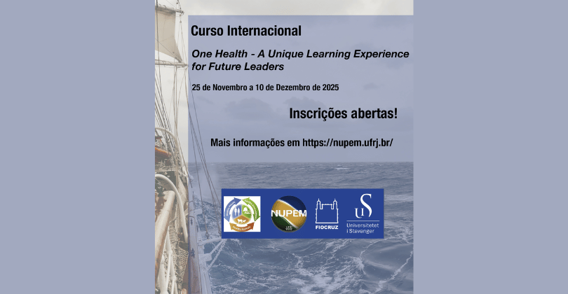 Você está visualizando atualmente Curso Internacional “One Health – A Unique Learning Experience for Future Leaders”, organizado pela Universidade de Stavanger, Noruega, em parceria com o Instituto de Biodiversidade e Sustentabilidade da Universidade Federal do Rio de Janeiro (NUPEM/UFRJ)