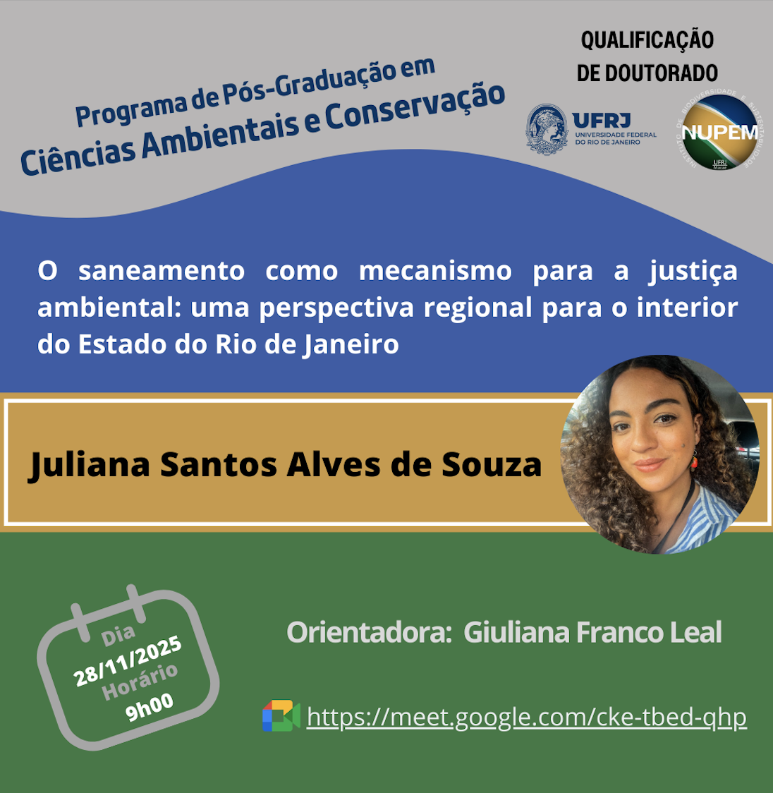 Você está visualizando atualmente Qualificação de Doutorado de Juliana Santos Alves de Souza