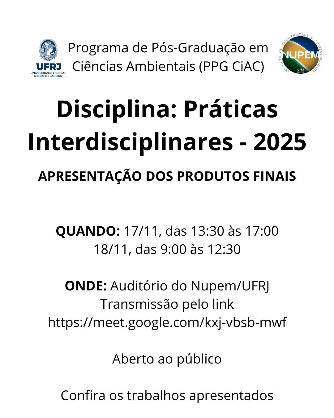 Apresentações de produtos desenvolvidos na disciplina Práticas Interdisciplinares 2025